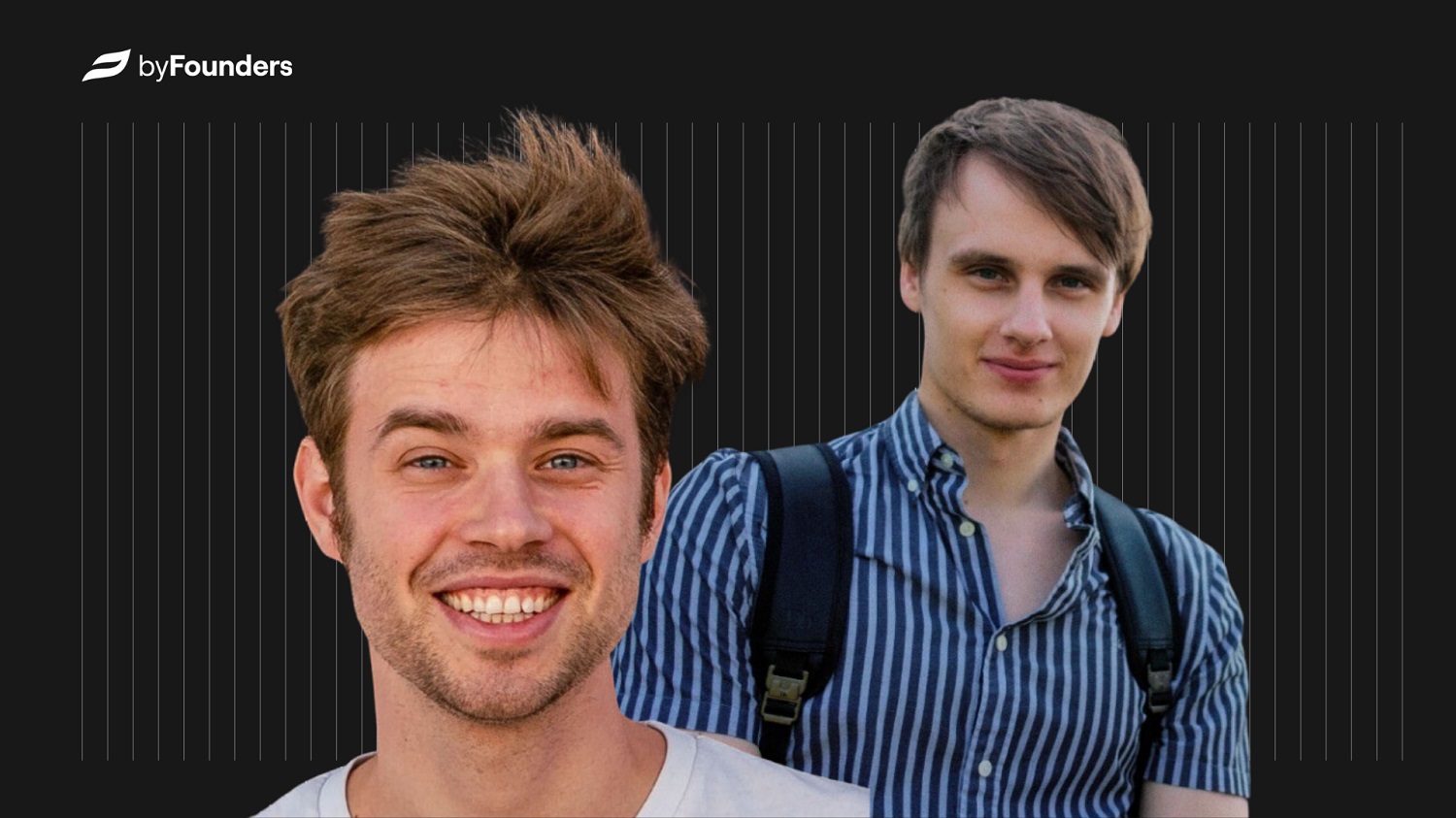 Anton Osika and Fabian Hedin